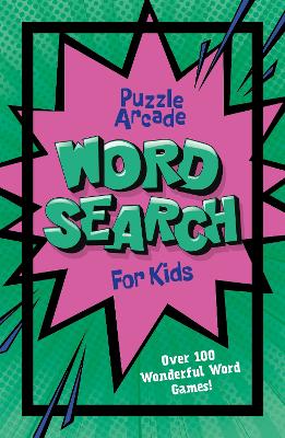 Cover of Puzzle Arcade: Wordsearch for Kids