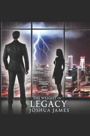 Cover of The Weight Of Legacy