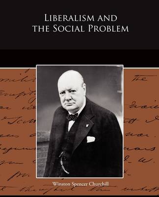 Book cover for Liberalism and the Social Problem