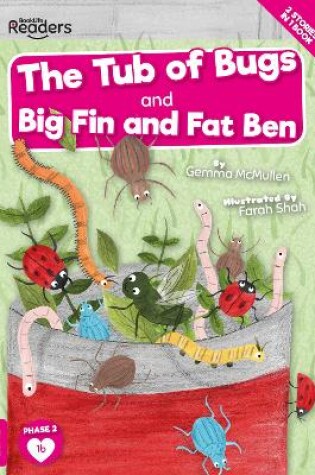 Cover of The Tub of Bugs And Big Finn and Fat Ben