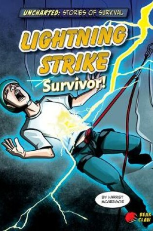 Cover of Lightning Strike Survivor!