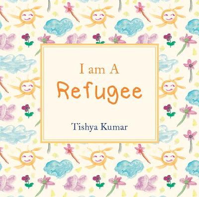 Cover of I Am A Refugee