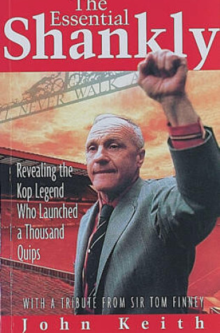 Cover of The Essential Shankly