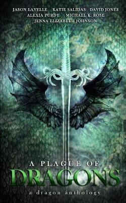 Book cover for A Plague of Dragons (a Dragon Anthology)