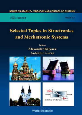 Book cover for Selected Topics in Structronics and Mechatronic Systems