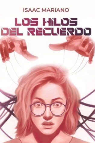 Cover of Los Hilos del Recuerdo