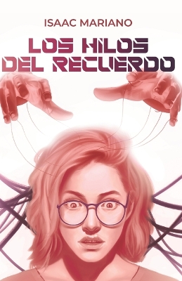 Book cover for Los Hilos del Recuerdo