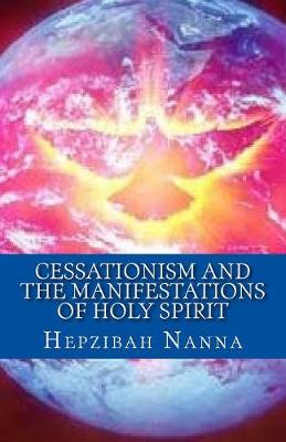 Book cover for Cessationism and the Manifestations of Holy Spirit