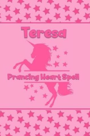 Cover of Teresa Prancing Heart Spell