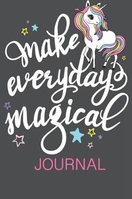 Book cover for Make Everyday Magical Journal