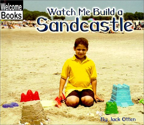 Cover of Watch Me Build a Sandcastle