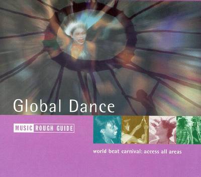 Cover of The Rough Guide to Global Dance