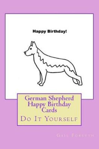 Cover of German Shepherd Happy Birthday Cards