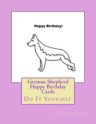 Book cover for German Shepherd Happy Birthday Cards