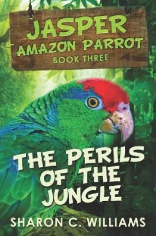 Cover of The Perils Of The Jungle