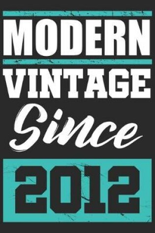 Cover of Modern Vintage since 2012