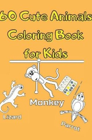 Cover of Cute Animals Coloring Book for Kids