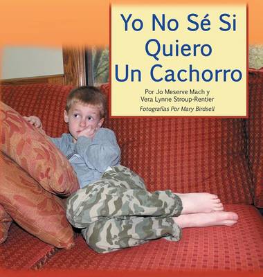 Book cover for Yo No Se Si Quiero Un Cachorro