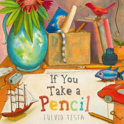 Book cover for If You Take A Pencil