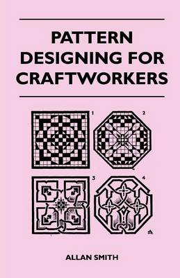 Book cover for Pattern Designing for Craftworkers