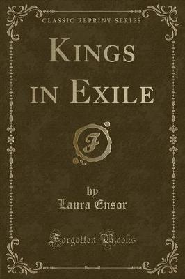 Book cover for Kings in Exile (Classic Reprint)