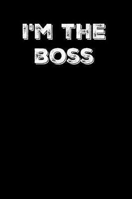 Book cover for I'm the Boss
