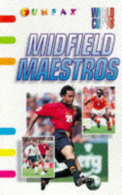 Cover of Midfield Maestros