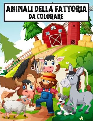 Book cover for Animali della fattoria da colorare