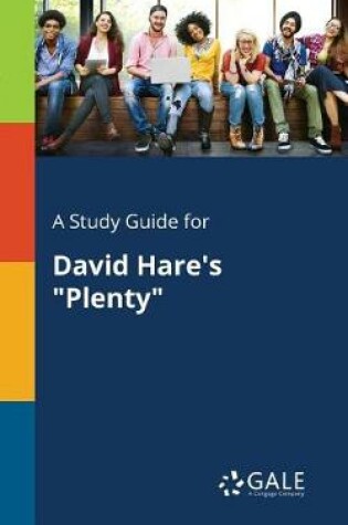 Cover of A Study Guide for David Hare's Plenty