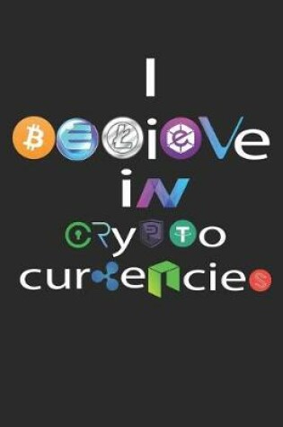 Cover of I Believe in Cryptocurrencies