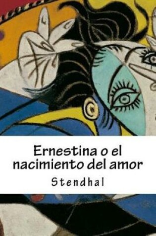 Cover of Ernestina o el nacimiento del amor