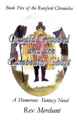 Cover of Oswald Gotobed and the Cambeach Ghost