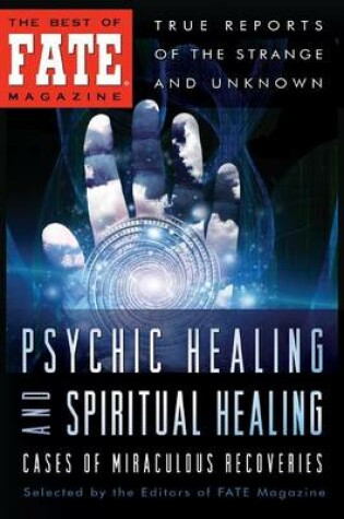 Cover of Psychic Healing and Spiritual Healing