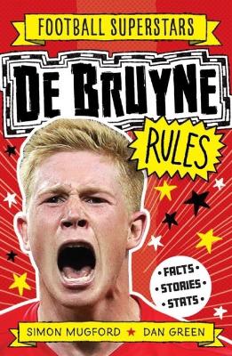Book cover for Football Superstars: De Bruyne Rules