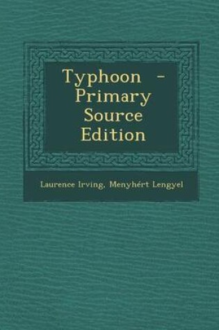 Cover of Typhoon - Primary Source Edition