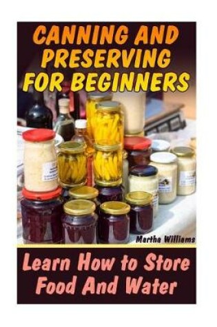 Cover of Canning and Preserving for Beginners