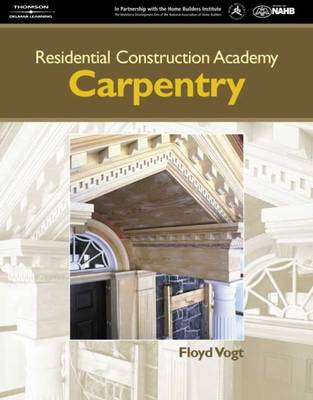 Book cover for Residential Construction Academy: Carpentry