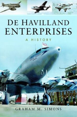Cover of De Havilland Enterprises: A History