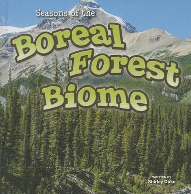 Book cover for Seasons of the Boreal Forest Biome