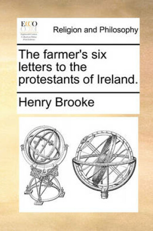 Cover of The Farmer's Six Letters to the Protestants of Ireland.