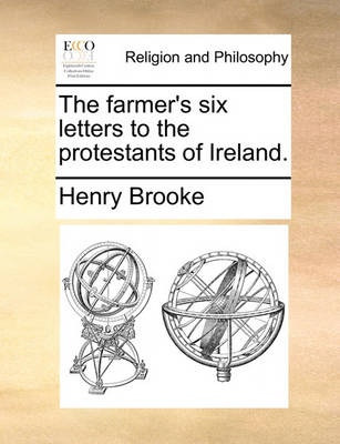 Book cover for The Farmer's Six Letters to the Protestants of Ireland.