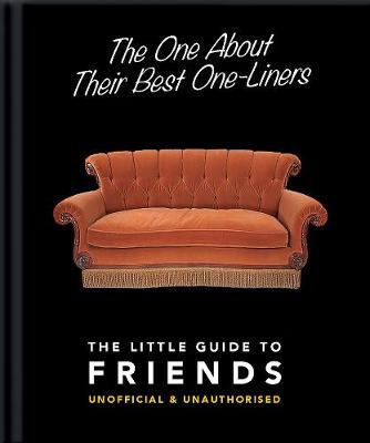 Cover of The One About Their Best One-Liners: The Little Guide to Friends