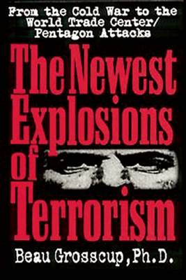 Book cover for The Newest Explosions of Terrorism