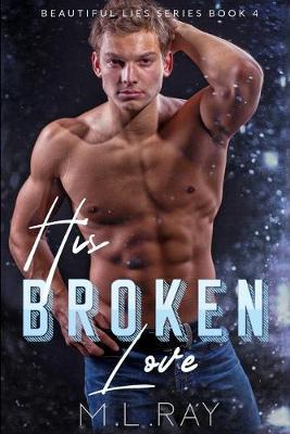 Book cover for His Broken Love