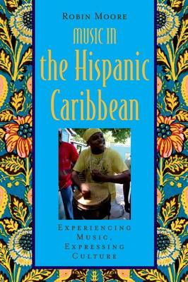 Book cover for Music in the Hispanic Caribbean