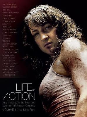 Book cover for Life of Action II: Interviews with the Men and Women of Action Cinema