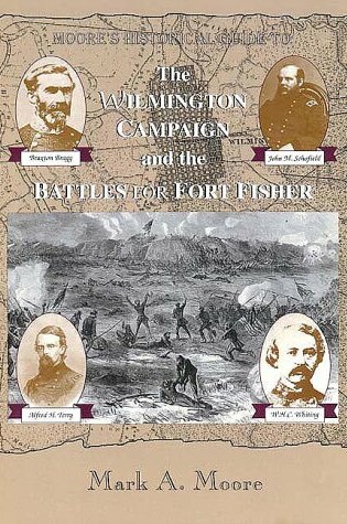 Cover of Moore's Historical Guide to Civil War Wilmington