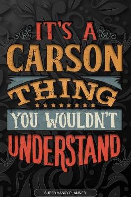 Book cover for It's A Carson Thing You Wouldn't Understand