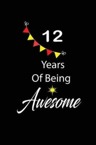 Cover of 12 years of being awesome