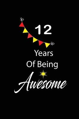 Book cover for 12 years of being awesome